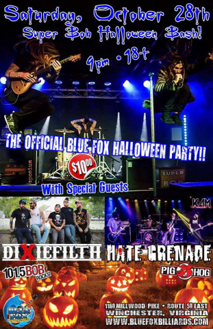Oct. 28, 2017- Blue Fox - Winchester, VA - Super Bob | Hate Grenade | Dixiefilth - Halloween Party