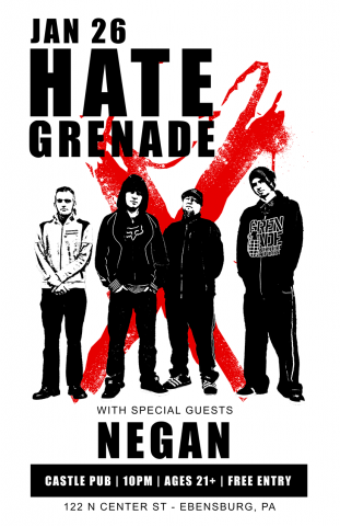 Jan 26 - Hate Grenade w/ guests Negan at the Castle Pub, Ebensburg, PA