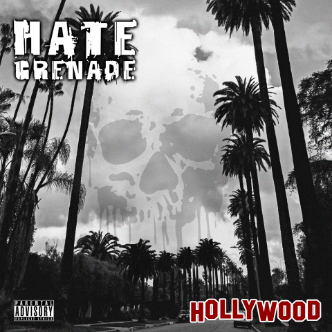 Hate Grenade's new single 'Hollywood' will be available everywhere AUGUST 24, 2021!