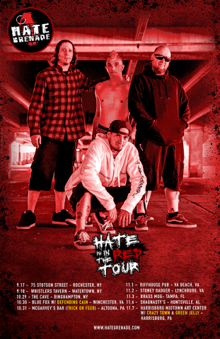 Hate Grenade embark on their 2021 fall tour.  'The Hate is in the RED' tour is coming to a city near you!