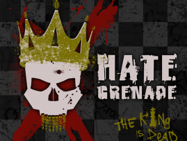 Hate Grenade - The King is Dead (2018)
